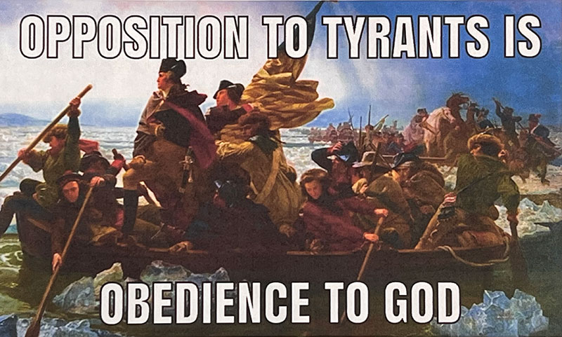 Opposition to Tyrants Is Obedience to God