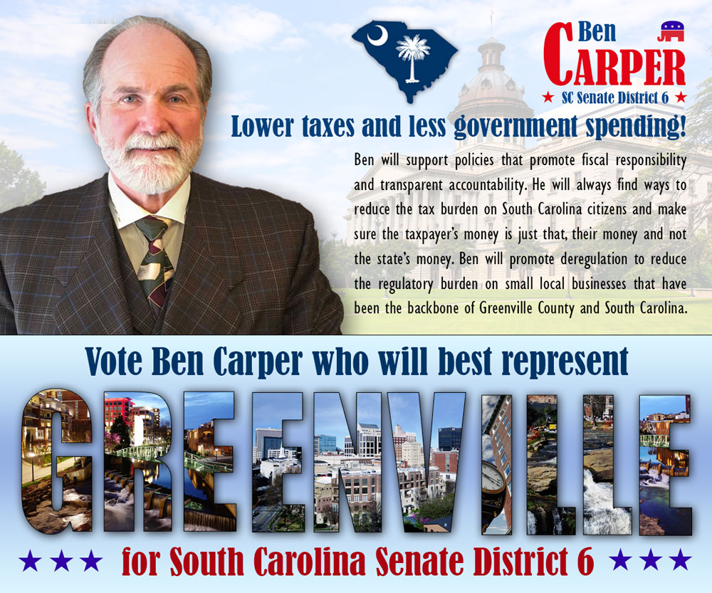 Vote Ben Carper for SC Senate Districe 6