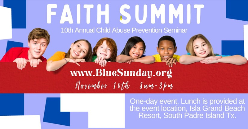 10th Annual Free Faith Summit Child Abuse Prevention Seminar