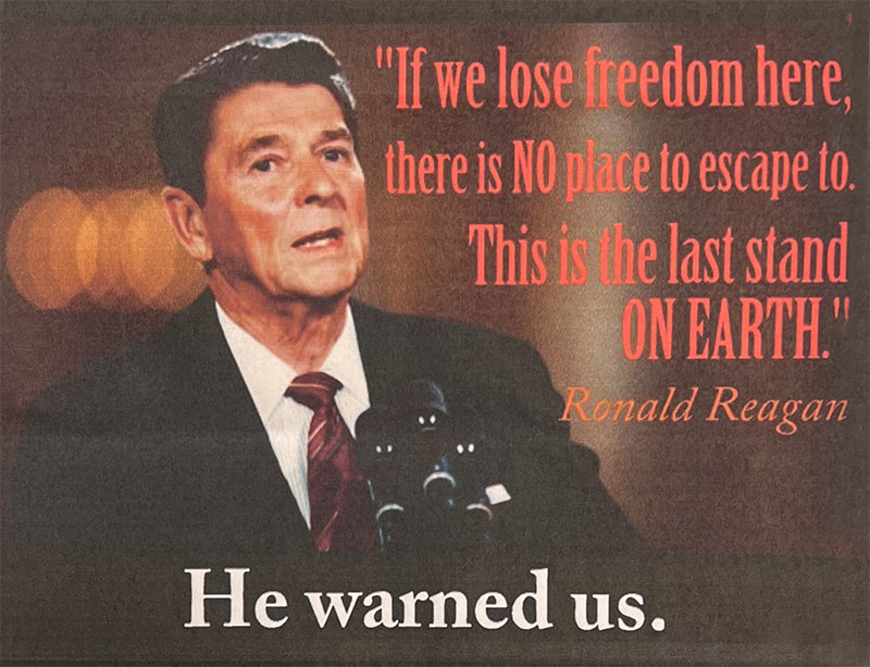Ronald Reagan Warned Us