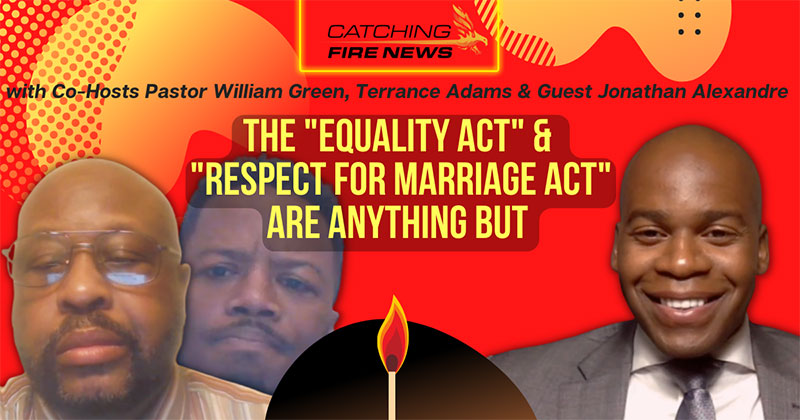 The Equality Act and Respect for Marriage Act Are Anything But