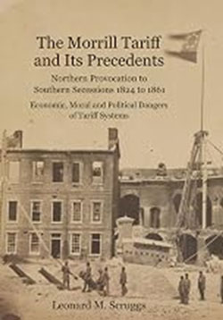 The Morrill Tariff and Its Precedents