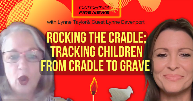 Tracking Our Children From Cradle to Grave