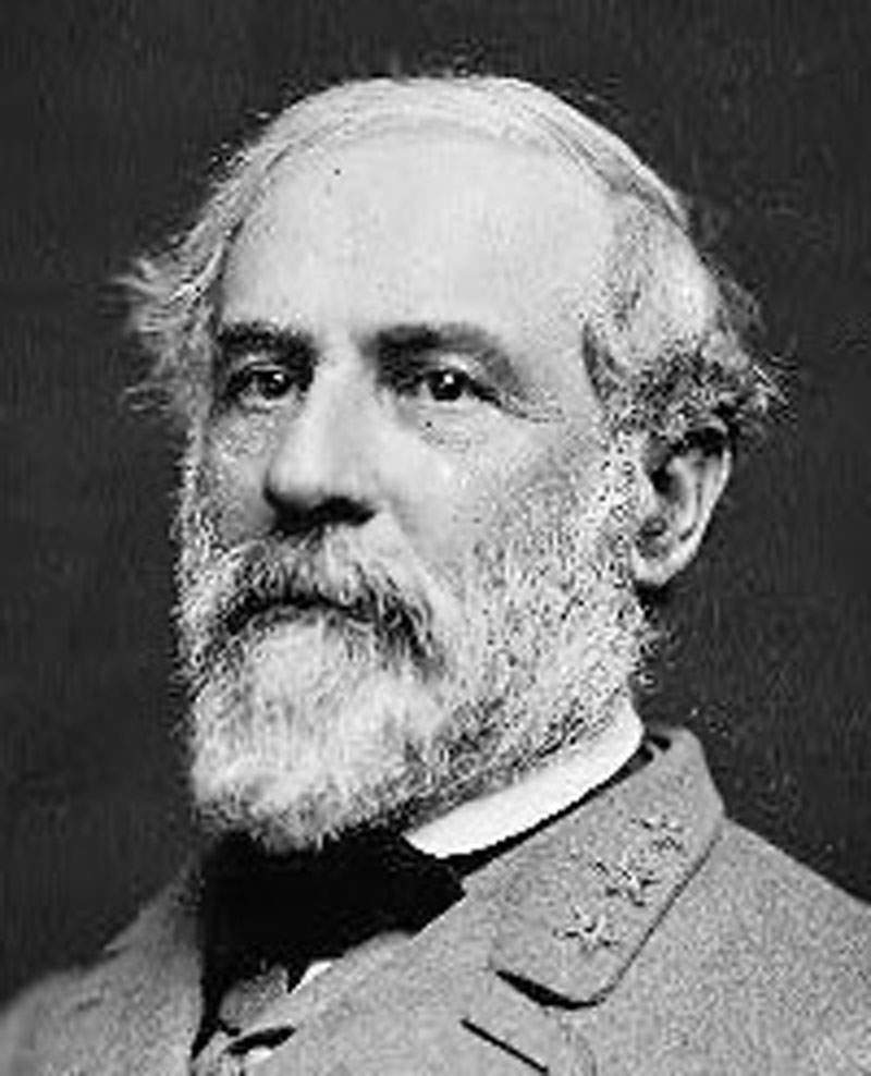 Robert E. Lee - Gallant soldier, true Christian, and true American patriot