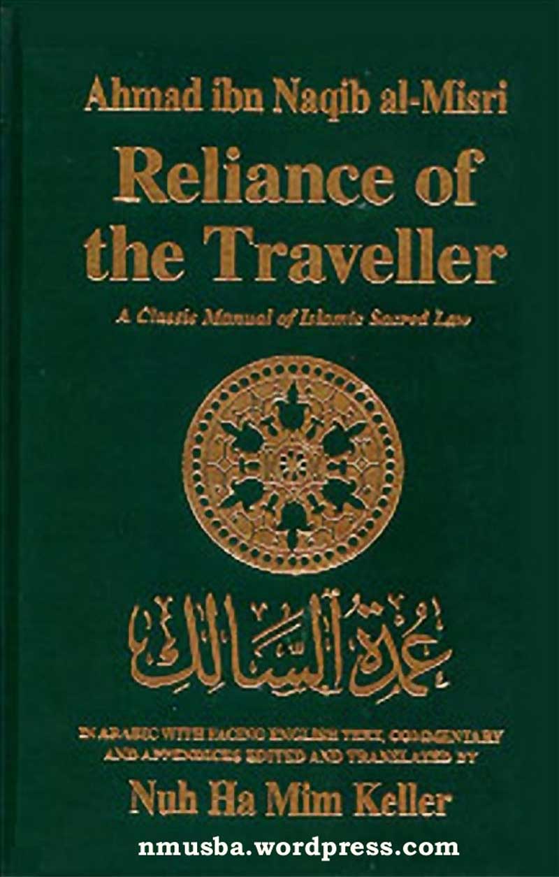 Reliance of the Traveller - Most revered Sharia Law manual